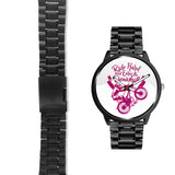 "Ride Hard and Earn the Downhill" Watch