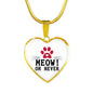 ¡MEOW OR NEVER! Necklace